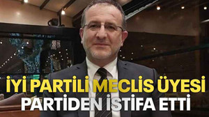 İyi Partili meclis üyesi, partiden istifa etti